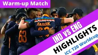 IND vs ENG WORLDCUP T20 HIGHLIGHTS 2021 || Warm up MATCH HIGHLIGHTS 2021 | T20 WORLDCUP WARMUP MATCH