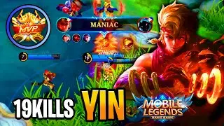 🔥19 Kills + MANIAC!! Yin Epic Rampage in Mobile Legends🔥 Rank Climb Highlights!