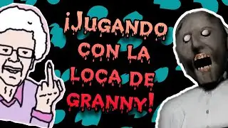 Gritando como perra loca con Granny!!