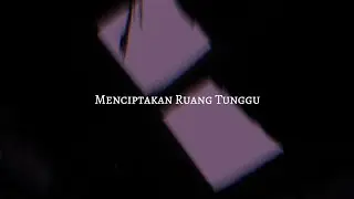 Menciptakan Ruang Tunggu