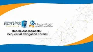 Moodle Assessment: Sequential Navigation