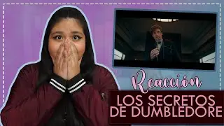 Mi REACCIÓN al tráiler de LOS SECRETOS DE DUMBLEDORE || Jess Limón