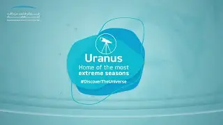 Uranus: Home of the Most Extreme Seasons