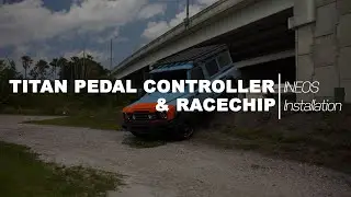 How to install Titan RaceChip & Pedal Controller on a INEOS