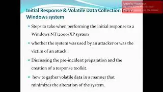 Computer forensics: initial response and volatile data collection from windows system