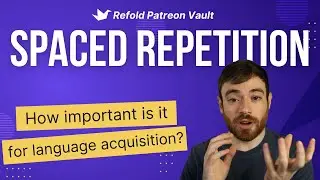 How important is an SRS? - Refold Patreon Archive - June 11th, 2021