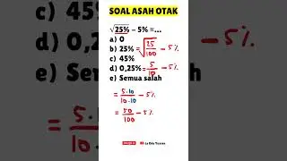 SOAL ASAH OTAK #matematika #matematikasma #matematikasmp #matematikamudah #matematikasd #maths