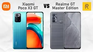 Xiaomi Poco X3 GT VS Realme GT Master Edition Spec Comparison