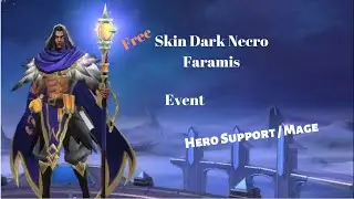 [Mobile Legends] Detik-Detik Event Faramis Get Free Skin Dark Necro