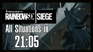 Rainbow Six: Siege - All Situations in 21:05 [Former WR]