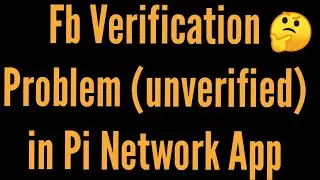 Facebook verification Problem in Pi network app