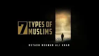 Nouman Ali Khan nederlands - Wat voor type moslim ben jij? (nederlands ondertiteld new 2017 )