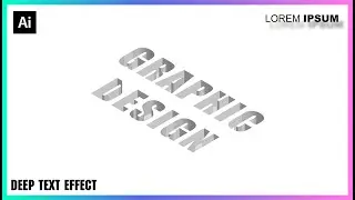 3D Deep Text Effect In Adobe Illustrator Tutorial | Deep Hello Design || With Zakki  Graphics ||