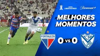 FORTALEZA 0 X 0 VÉLEZ SÁRSFIELD - CONMEBOL LIBERTADORES | Paramount Plus Brasil
