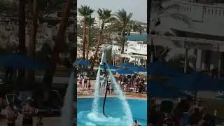 Флайборд шоу в Шарм эль шейх 🔥