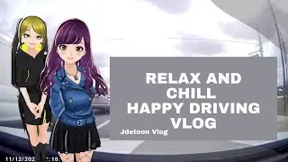Just Driving Around Vlog