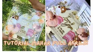 Tutorial Mahar Full akrilik Transparan | Mahar viral Tetes Air | Mahar anggrek Latex kekinian