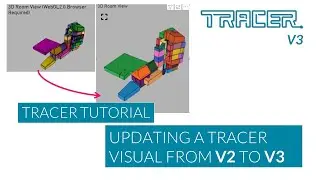Tracer V3 Tutorial - Updating V2 to V3 3D Power BI Visuals