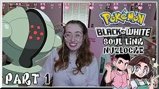 Tri-Soul Link Randomizer Nuzlocke ♡ Part 1 ♡ Pokemon Black
