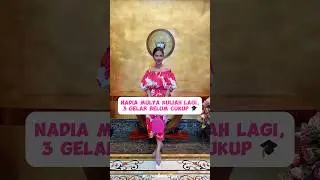 Nadia Mulya Kuliah Lagi, 3 Gelar Belum Cukup
