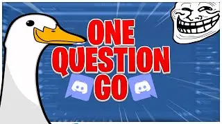 ONE QUESTION GO (FT Duckie)
