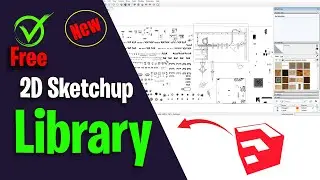 How to download SketchUp library | 2d sketchup library | make 2d sketchup library