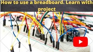 How to use breadboard ?? Learn with project 🔥🔥
