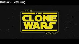 Star Wars: The Clone Wars - Intro in different languages