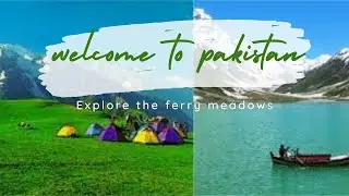 Journey to Pakistan's Heavenly Northern Landscape | paradise