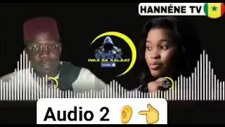 URGENT deuxième audio fuite 😳😳😳😳😎ADJI SARR