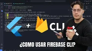 Flutter Curso en español, ¿Cómo usar firebase cli en Flutter?