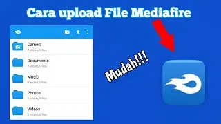 Tutorial cara mengupload file ke MediaFire || by:Timon Channel #tutorial