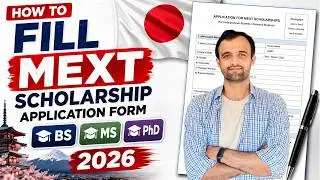 MEXT Scholarship 2027: How to Fill Application Form | Bachelor, Master & PhD (Step-by-Step)