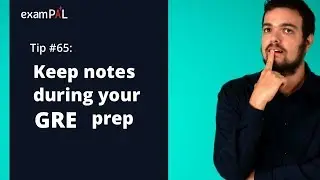 GRE tip #65: Keep notes during your GRE prep