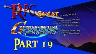 RPG Quest #445 (FFWD #29): SD Gundam G Generation Genesis (PS4) Part 19
