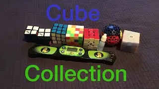 My Current Cube Collection! First Video