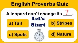 English Proverbs Quiz | Proverbs in English Test Grammar