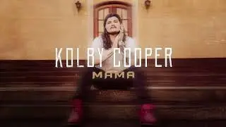 Kolby Cooper - Mama (Official Audio)