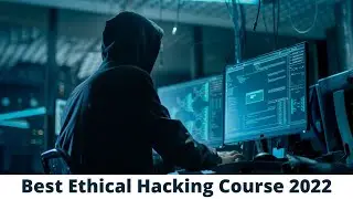 Hackers World | Ethical Hacking Course | 2022