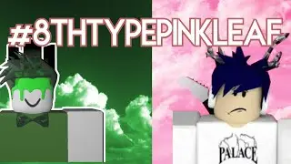 #8thTypePinkleaf | BroccoliRBLX | USE CODE PINKLEAF B)