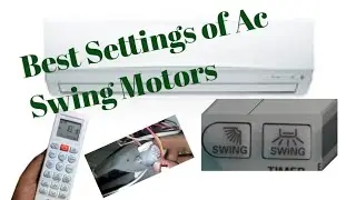 split Ac Swing not Working || How to set split ac Swing Motors