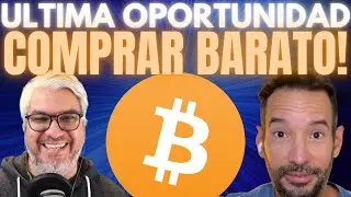 Bitcoin: Ultima oportunidad para comprar barato!