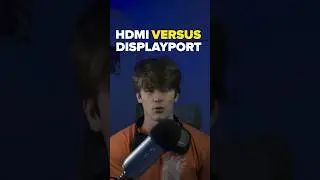 HDMI or DisplayPort?