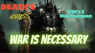 WIN Guild’s 5 Man Dungeon - Death's Abyss