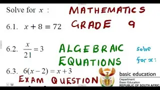 Mathematics Grade 9 Solve for x exam 