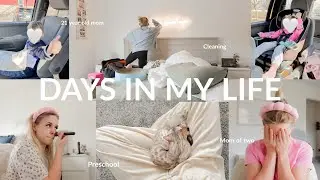 DAYS IN MY LIFE AS 21 YEAR OLD MOM ✨💕 starting preschool, lots of cleaning, sickness reset