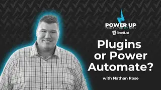 Plugins or Power Automate? 