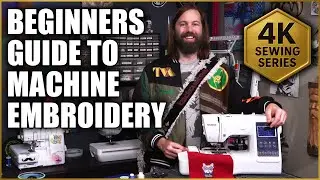 Beginner's Guide to Machine Embroidery - 4K Sewing Series - Tock Custom