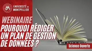 Pourquoi rédiger un Plan de Gestion de Données ?