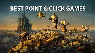 Top 9 Best Point & Click Adventure Games